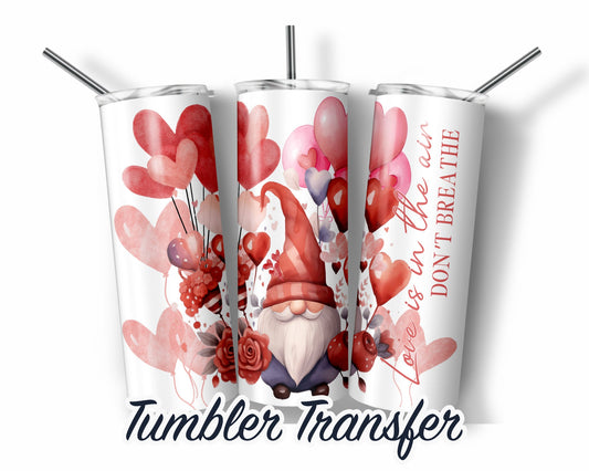 Valentine  Sublimation Transfer Print For 20 - 30 oz Tumblers - Ready to Press - Heat Transfers