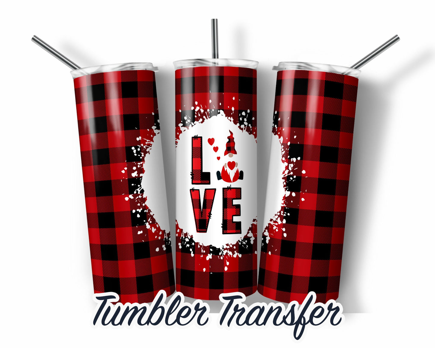 Valentines Day Sublimation Transfer Print For 20 oz Tumblers - 30 oz Tumblers - Ready To press - Heat Transfers