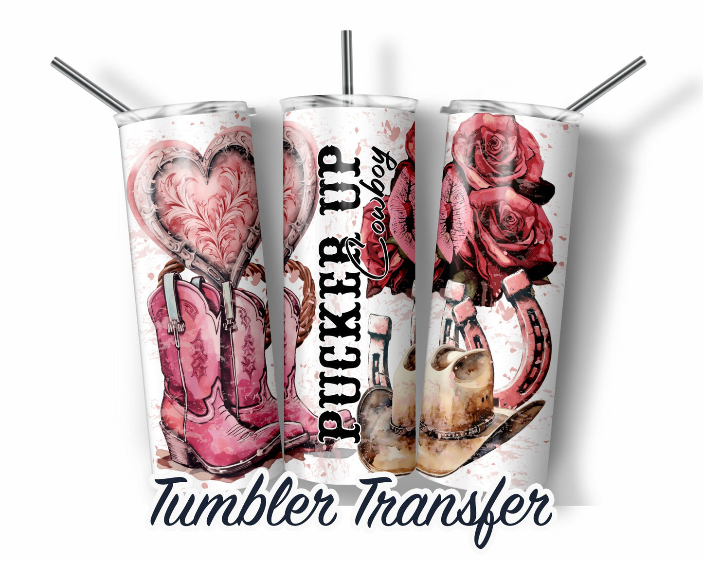 Cowboy Valentine  Sublimation Transfer Print For 20 oz Tumbler - 30 oz Skinny Tumbler - RTP - Heat Transfers