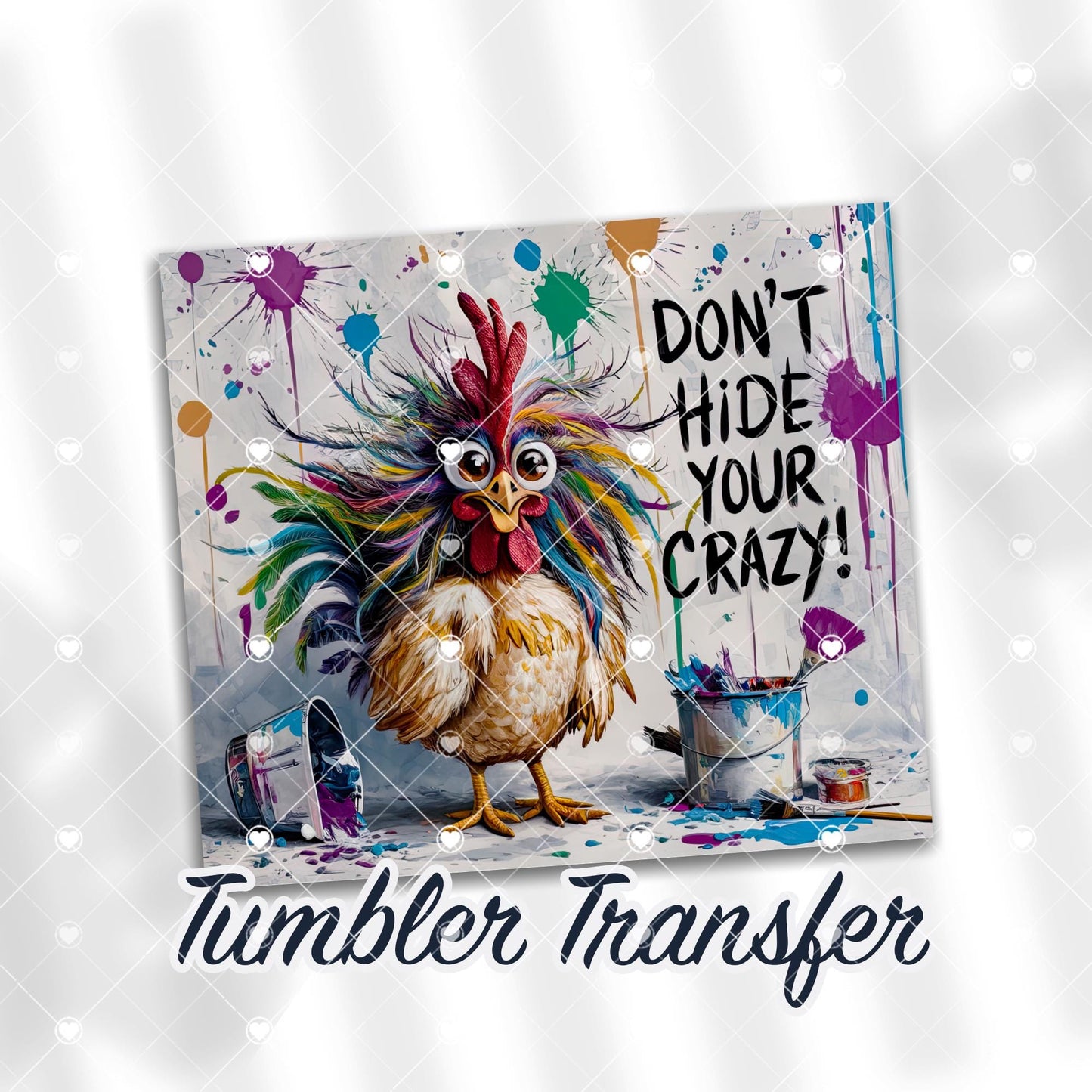 Funny Chicken Ready to Press Sublimation Transfer Print 20 oz - 30 oz Tumblers  Ships Next Day