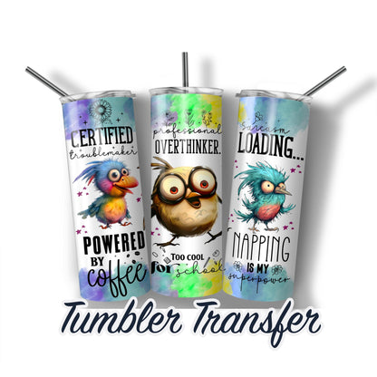 Funny Chicken Ready to Press Sublimation Transfer Print 20 oz - 30 oz Tumblers  Ships Next Day