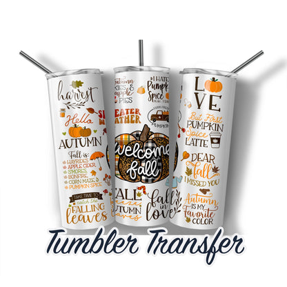 Fall Ready to Press Sublimation Transfer Print 20 oz - 30 oz Tumblers  Ships Next Day