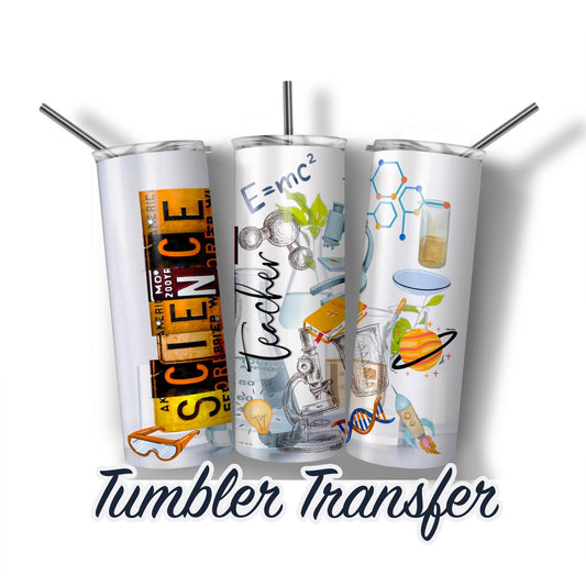 Science Teacher Sublimation Transfer Print For 20 oz - 30 oz Skinny Tumbler - Ready To press - Heat Transfer SHIPS NEXT DAY