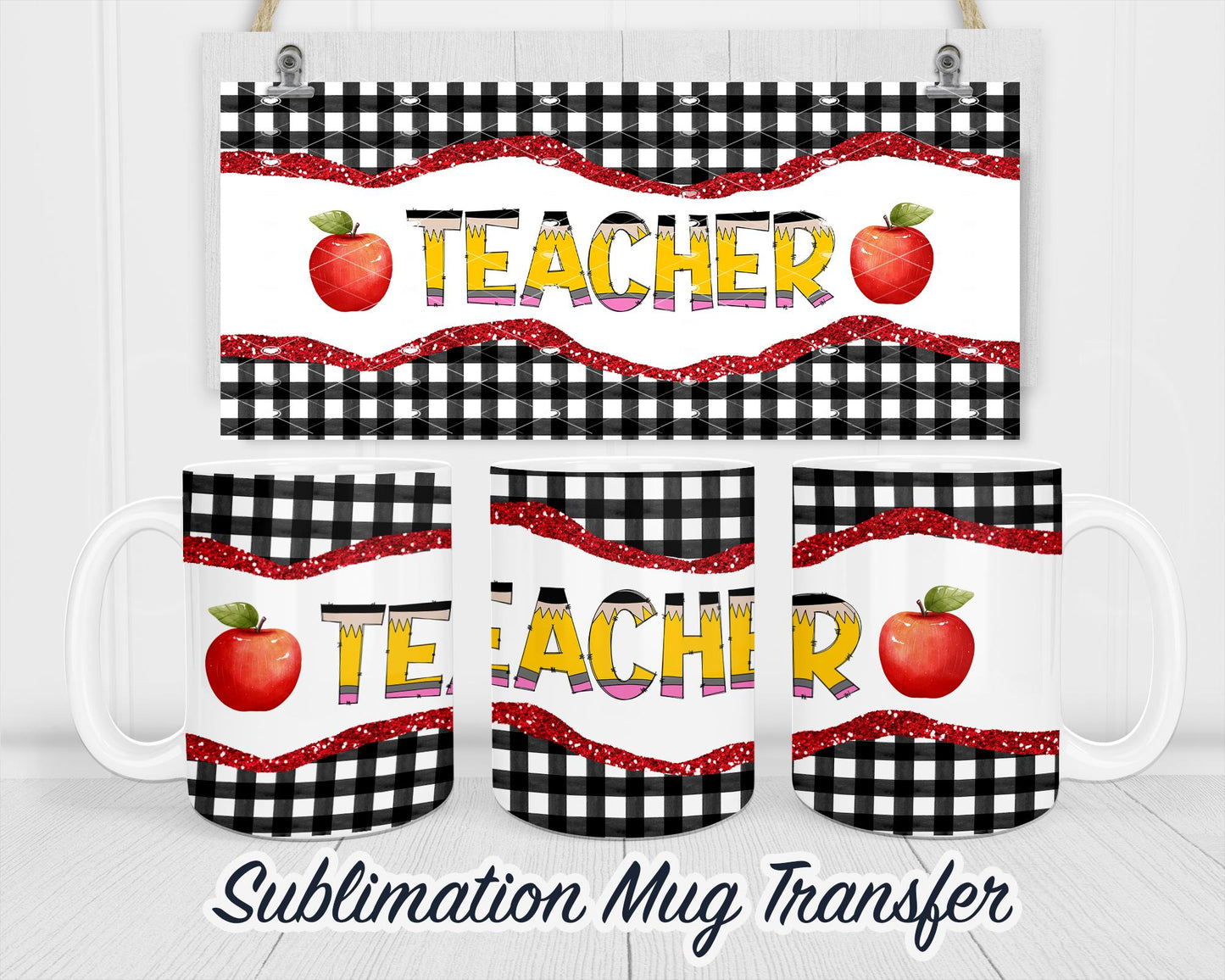 Teacher Sublimation Mug Transfer Print For 11 oz - 15 oz Mugs - Ready To press Heat Transfer SHIPS NEXT DAY