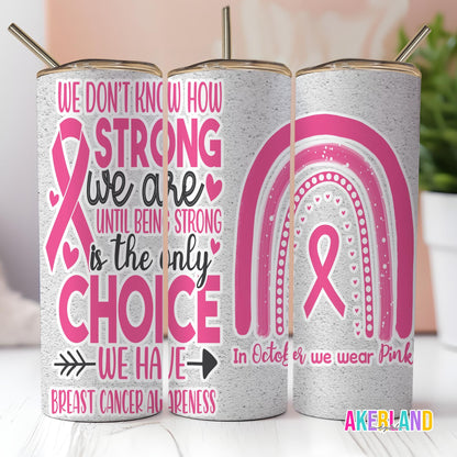 Breast Cancer Awareness 20oz Sublimation Tumbler Design - PNG Digital Download