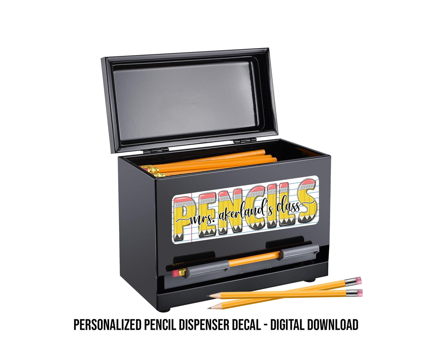 Personalized Pencil Dispenser Decal - Digital Download Only - Personalized with a name to make your own decal for a pencil dispenser.