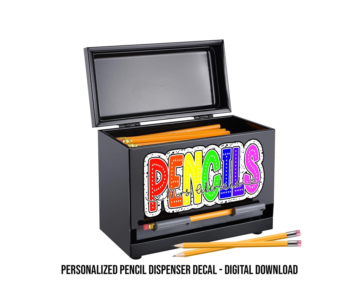 Personalized Pencil Dispenser Decal - Digital Download Only - Personalized with a name to make your own decal for a pencil dispenser.