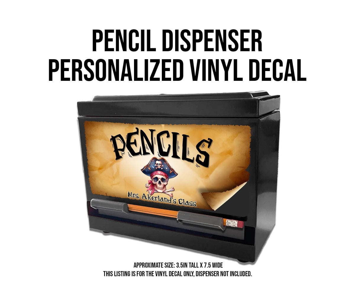 Pencil Dispenser Vinyl Decal Personalized with a name, Waterproof Vinyl Decal for Dispenser, Pirate Classroom Theme Decal, Classroom Decor