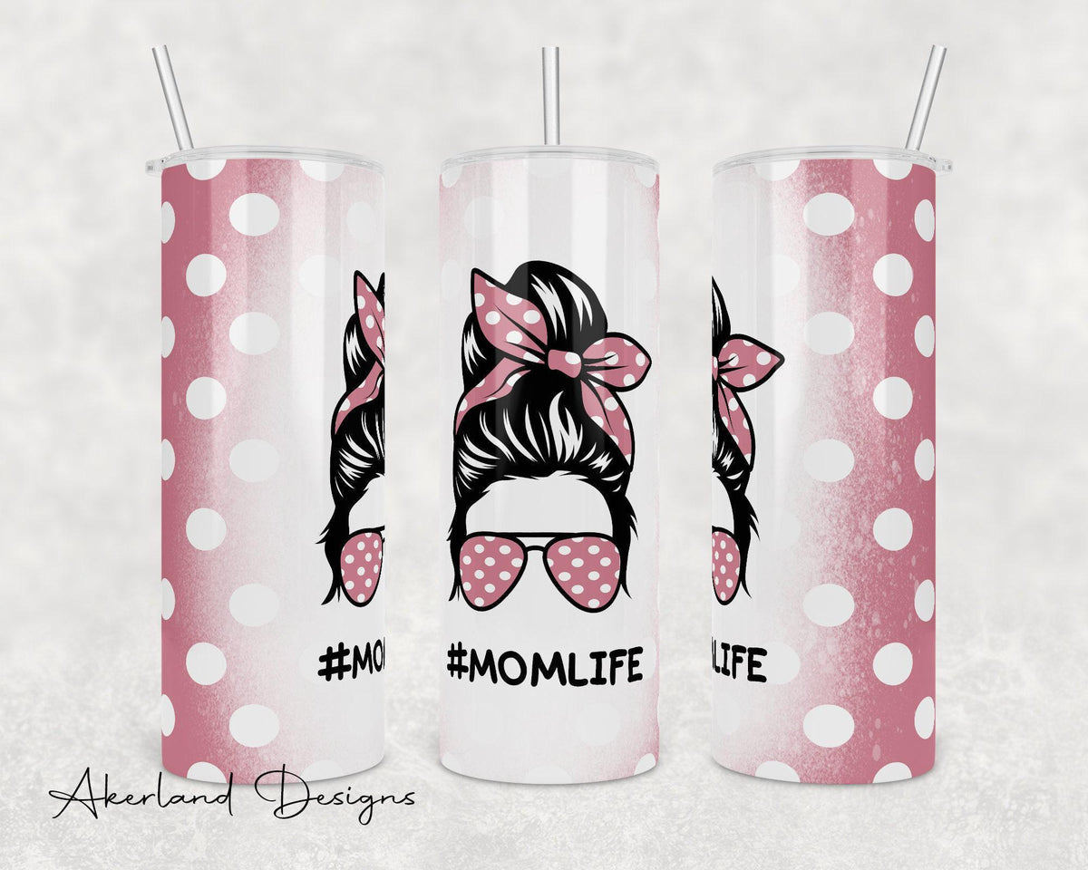 Mom Life Sublimation Tumbler Transfer Print For 20 oz Tumblers - 30 oz Tumblers - Ready To press - Heat Transfers