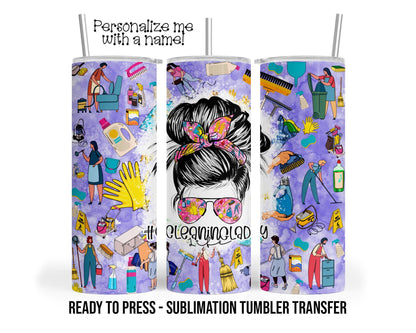 Cleaning Lady Sublimation Tumbler Transfer Print 20oz Skinny Tumbler, Ready To press Heat Transfer