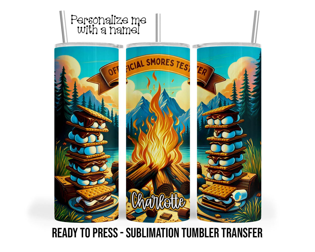 Official Smores Tester Tumbler Sublimation Transfer, 20oz & 30oz, Campfire Design