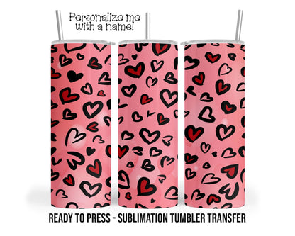 Personalized Valentine Hearts Tumbler Sublimation Transfer, 20oz & 30oz, Pink and Black