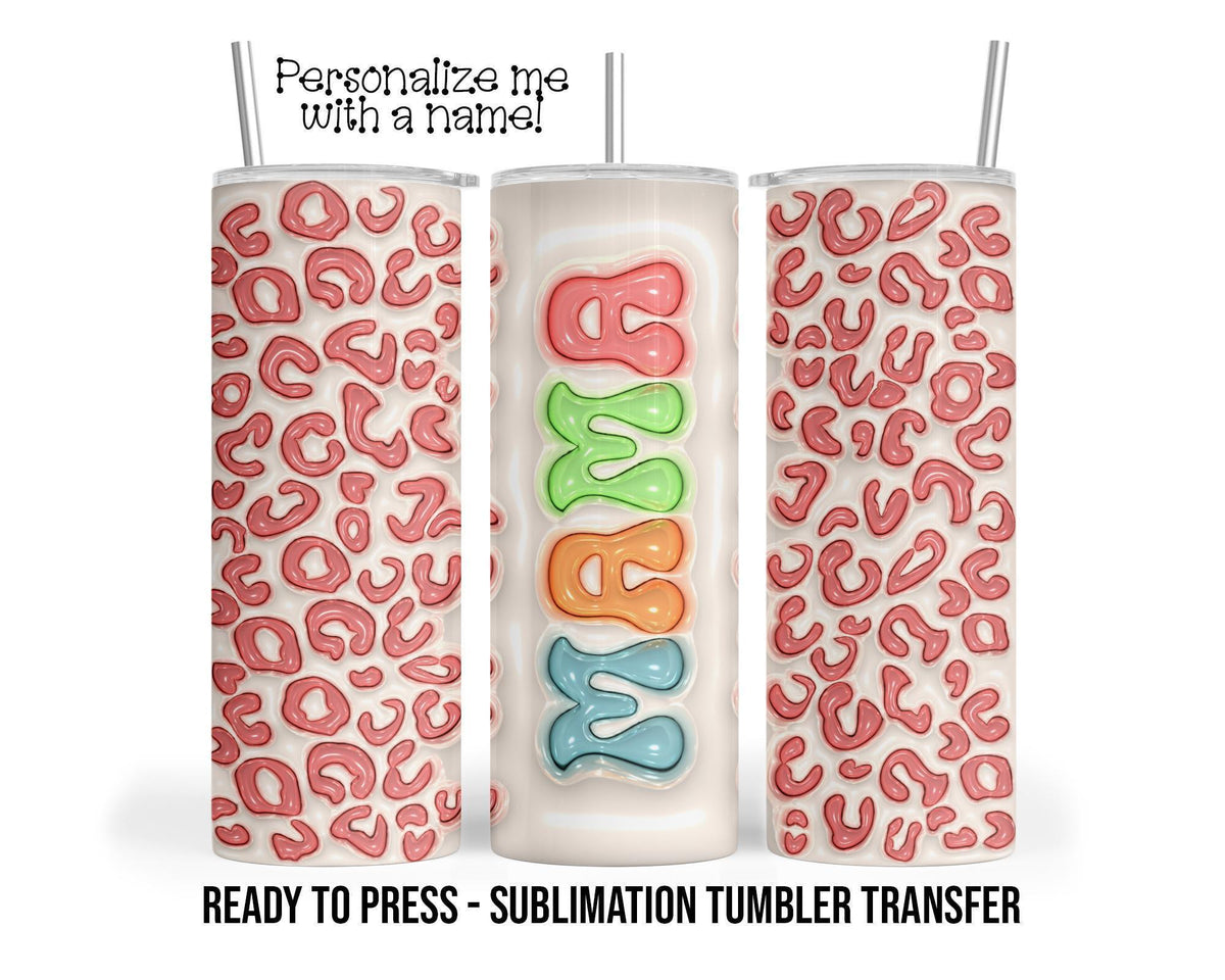 Mama 3D Puff Pastel Leopard Print Sublimation Tumbler Transfer Print 20oz Tumbler, Ready To press Heat Transfer