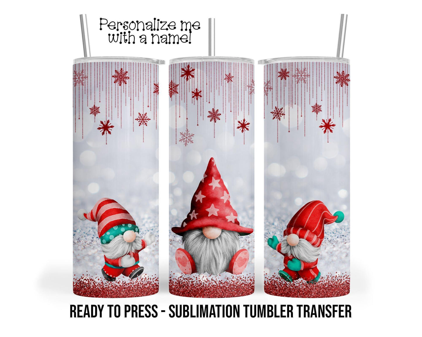 Gnome Christmas Sublimation Tumbler Transfer Print For 20 oz Tumbler - 30 oz Tumbler - Ready To press - Heat Transfers
