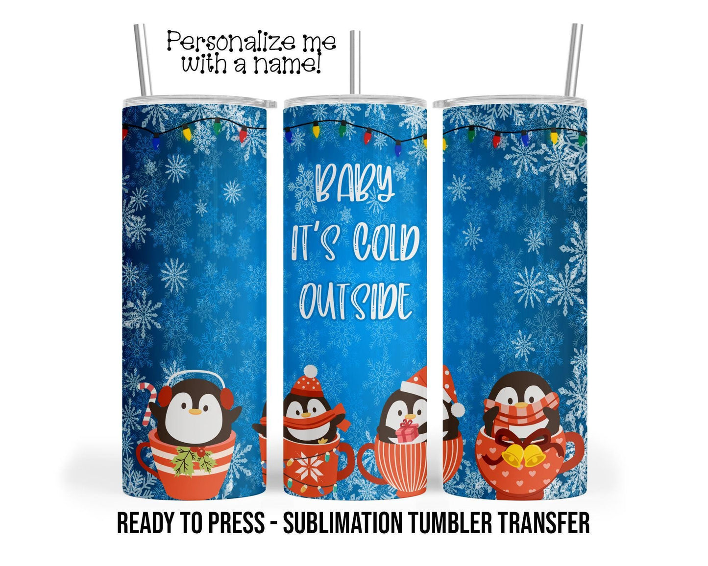 Christmas Sublimation Tumbler Transfer Print For 20 oz Tumblers - 30 oz Tumblers - Ready To press - Heat Transfers