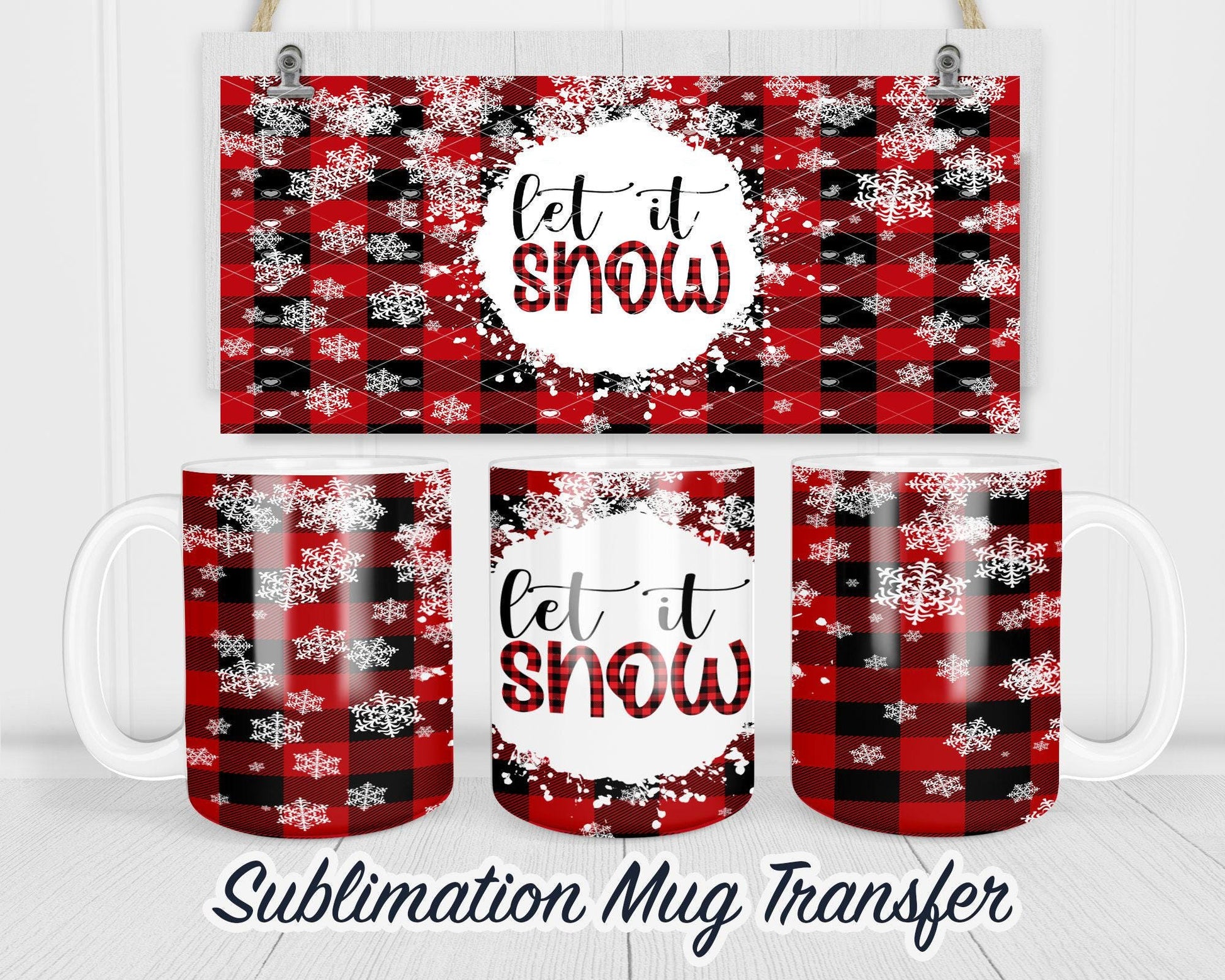 Christmas - Sublimation Transfer Print For 11 oz - 15 oz Mugs - Ready To press - Heat Transfer