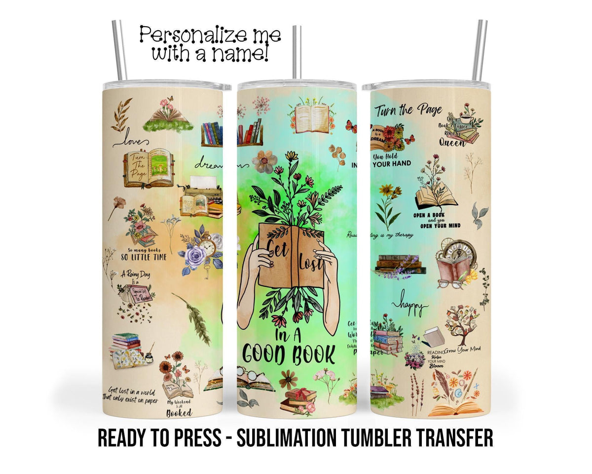 Book Lovers Sublimation Tumbler Transfer Print For 20 oz Tumbler - 30oz Tumbler - Ready To press - Heat Transfers