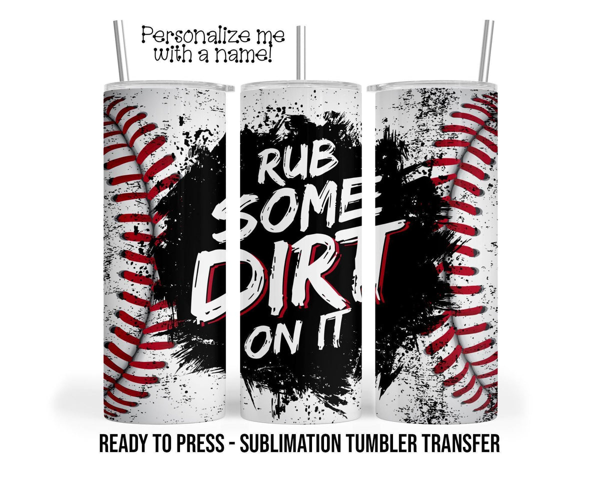 Baseball Sublimation Tumbler Transfer Print For 20 oz Tumblers - 30 oz Tumblers - Ready To press Heat Transfers