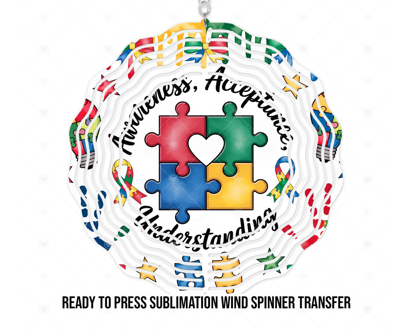 Wind Spinner Sublimation Ready To press Heat Transfer | Autism Awareness, Acceptance, Understanding