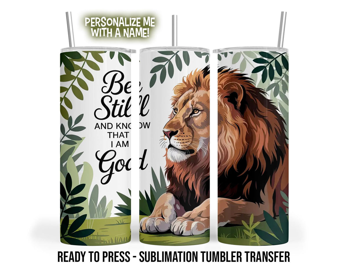 Lion, Faith Personalized Sublimation Tumbler Transfer Print 20 oz Tumbler - 30 oz Tumbler Ready To press Heat Transfers