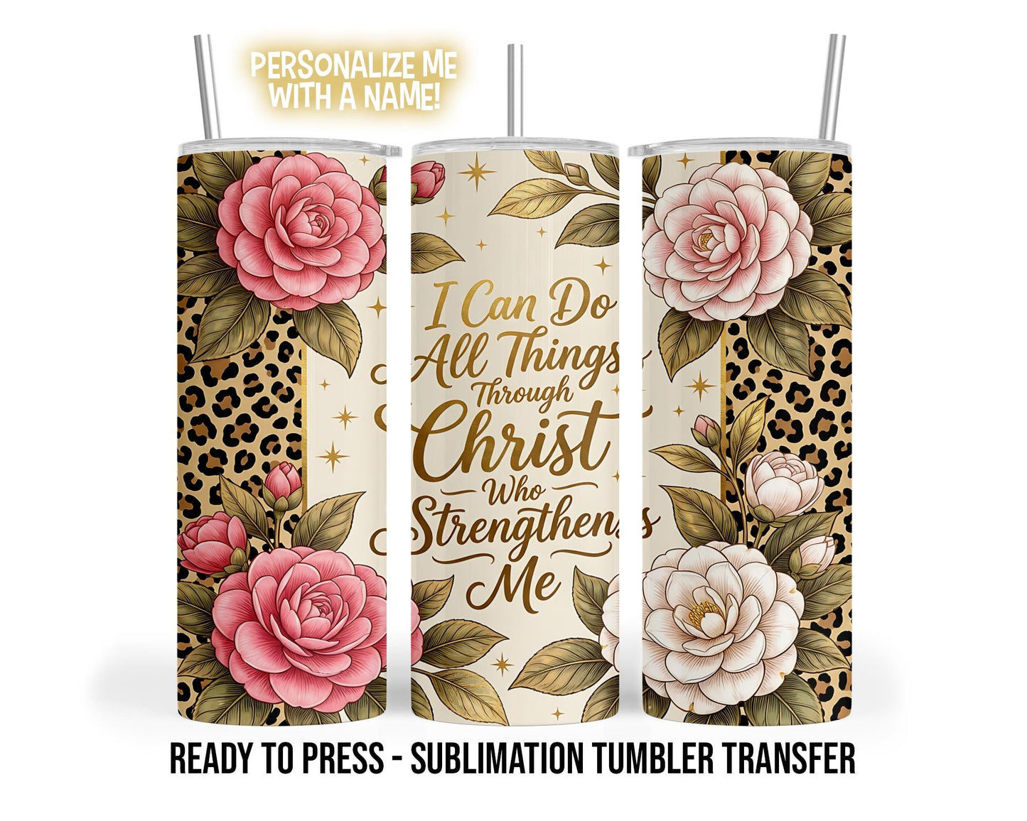 Bible Church Sublimation Tumbler Transfer Print For 20 oz Tumbler Ready To press - Heat Transfers I can do all things through Christ.