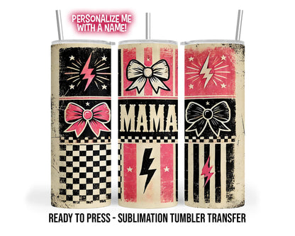Sublimation Tumbler Transfer Print 20oz Tumbler, Ready To press Heat Transfer | Retro Mama Tumbler Wraps | Mother's Day | Cool Mom Wraps