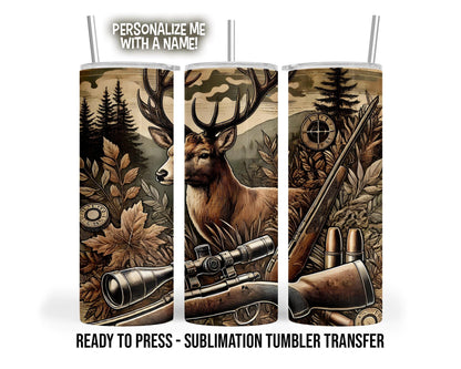 Deer Hunting Sublimation Tumbler Transfer Print 20 oz Tumbler - 30oz Tumbler - Ready To press Heat Transfers Ready to Ship