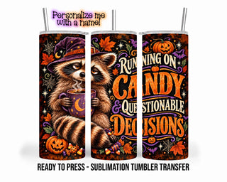Halloween Raccoon Sublimation Transfer, Funny Candy 20oz & 30oz Tumbler Wrap, Ready to Press