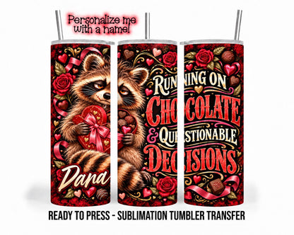 Valentine Raccoon Sublimation Transfer, Funny Chocolate 20oz & 30oz Tumbler Wrap, Ready to Press