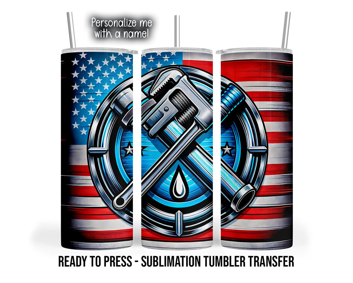 Three tumbler mockup views show an American flag background with white stars on blue and red and white stripes. A large silver and black pipe wrench crosses a pipe inside a circular emblem with bright blue accents, small stars, and a water droplet near the bottom.