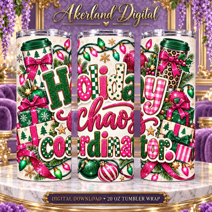 Holiday Chaos Coordinator Christmas Tumbler Wrap PNG 20oz