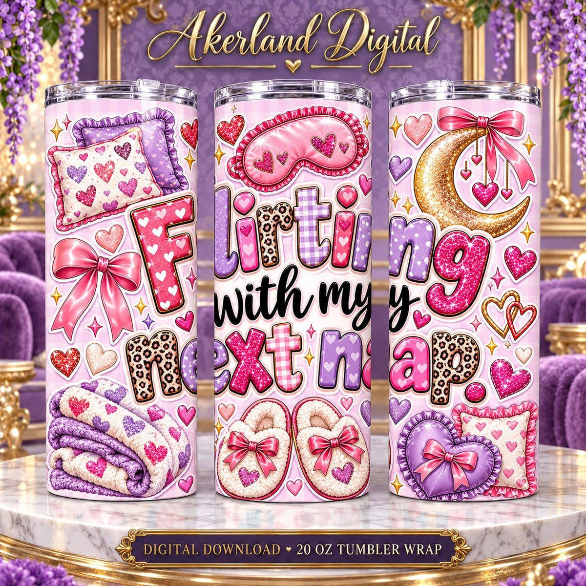 Flirting with My Next Nap Valentine Tumbler Wrap PNG 20oz