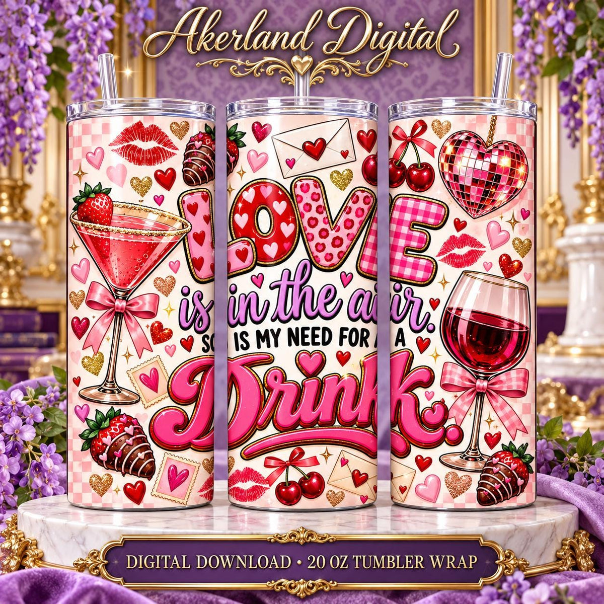 Love Is in the Air Funny Valentine Tumbler Wrap PNG 20oz