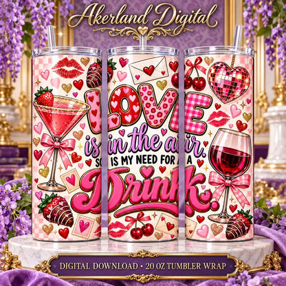 Love Is in the Air Funny Valentine Tumbler Wrap PNG 20oz